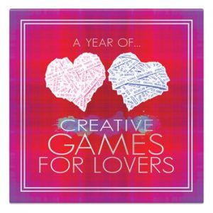 A Year Of Creative Games For Lovers