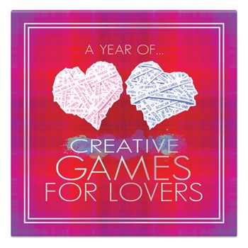 A Year Of Creative Games For Lovers